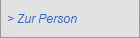 > Zur Person