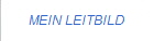 MEIN LEITBILD