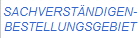 SACHVERST�NDIGEN-
BESTELLUNGSGEBIET